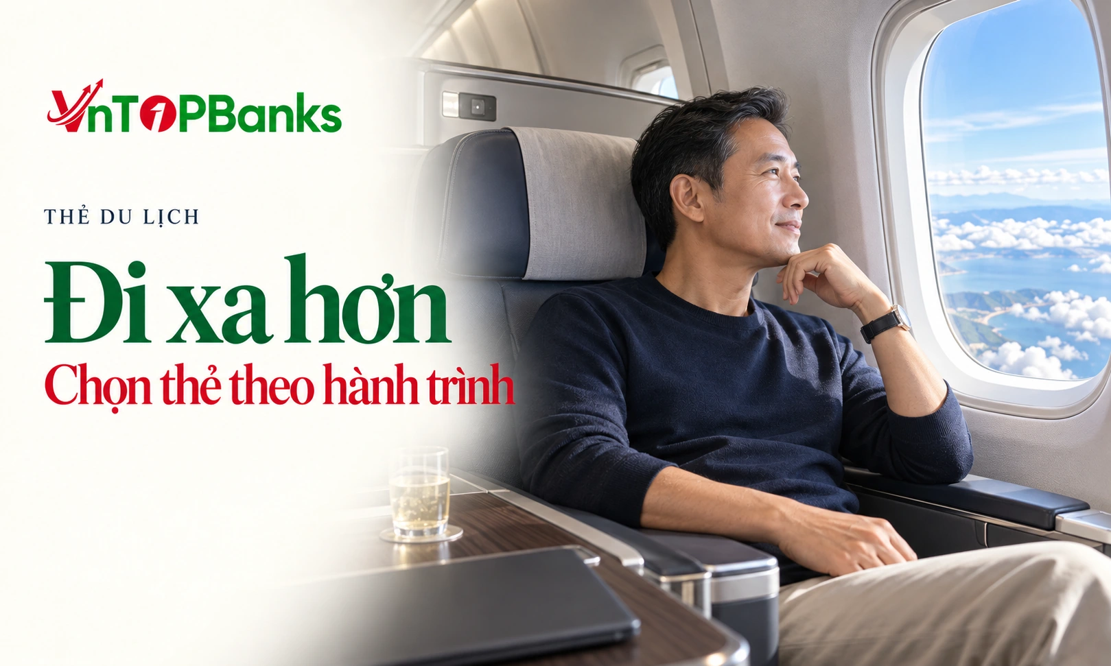 THẺ DU LỊCH — Đi xa hơn Chọn thẻ theo hành trình